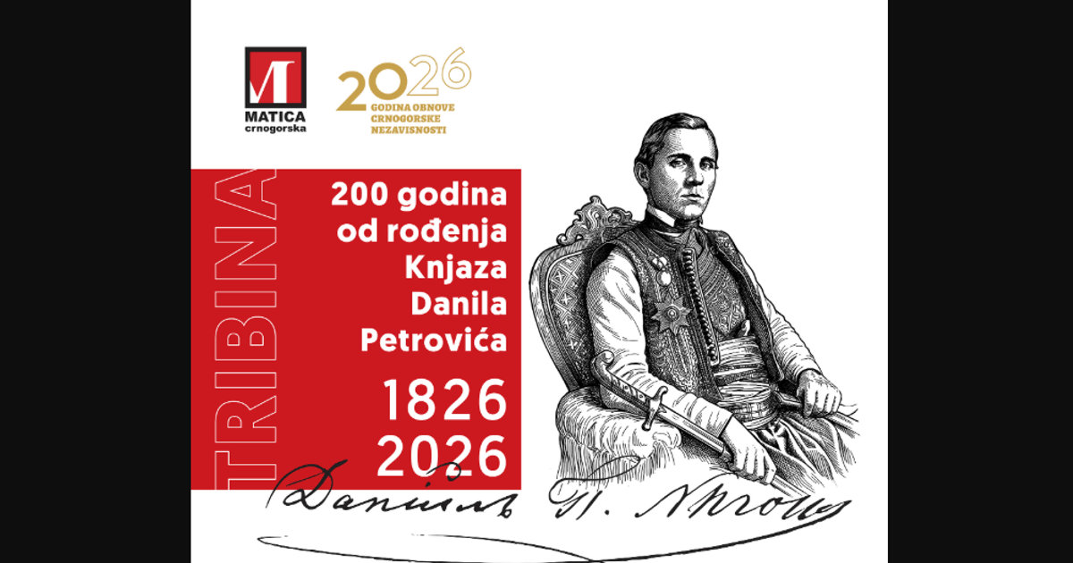 Fotografija uz vijest: Tribina o Knjazu Danilu povodom 200 godina od rođenja
