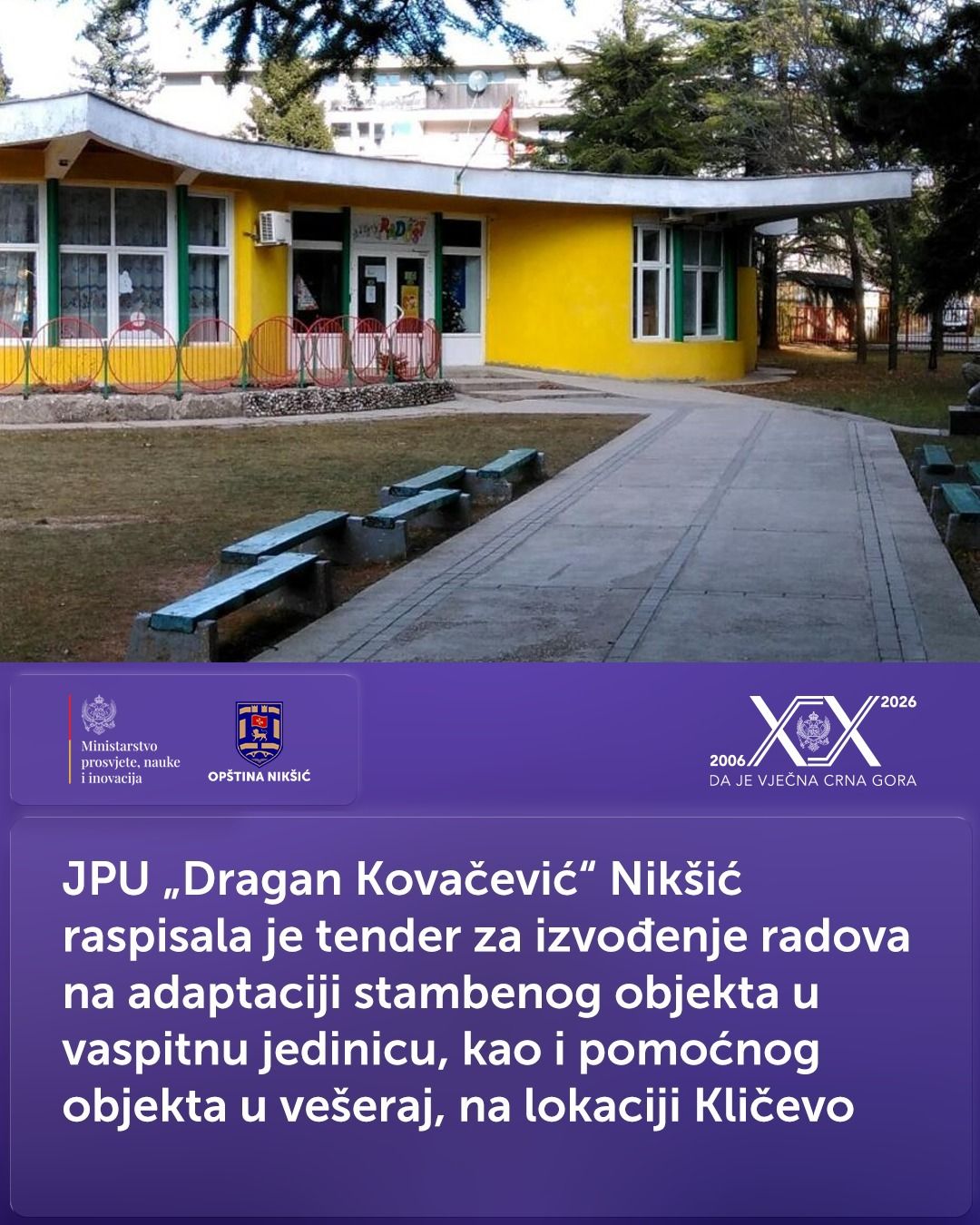 Fotografija uz vijest: Nikšić: Raspisan tender za adaptaciju objekta za vrtić u Kličevu vrijedan preko 260.000 eura