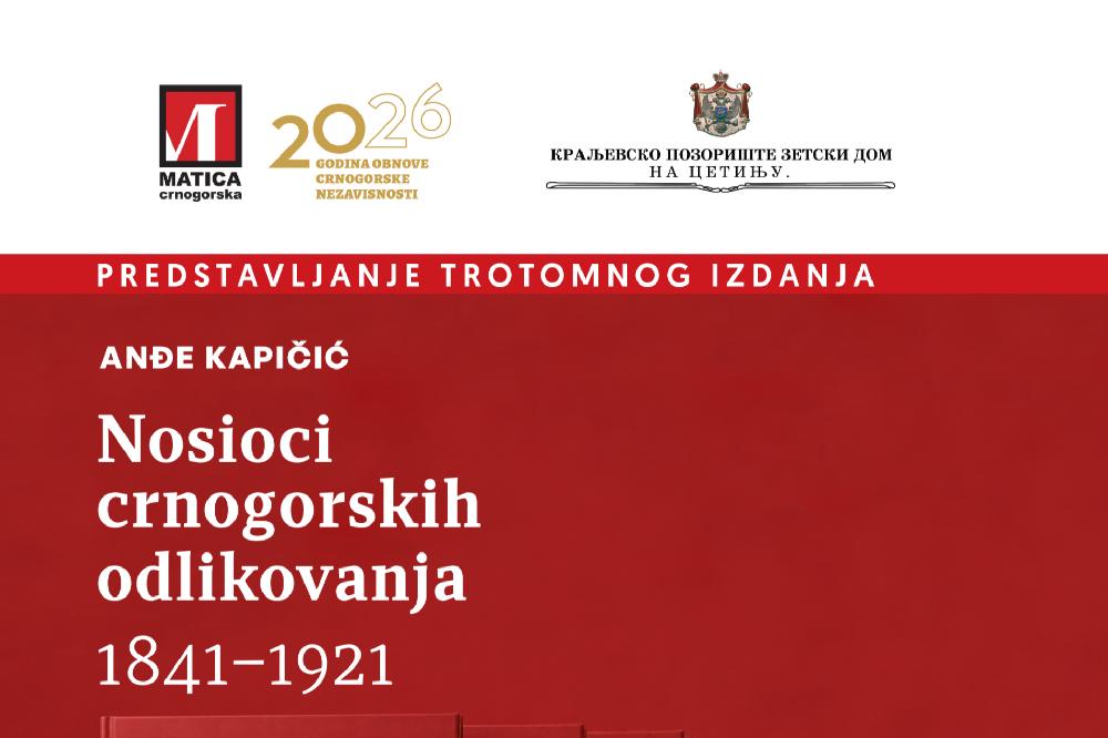 Fotografija uz vijest: Predstavljanje trotomnog izdanja „Nosioci crnogorskih odlikovanja 1841–1921“ na Cetinju